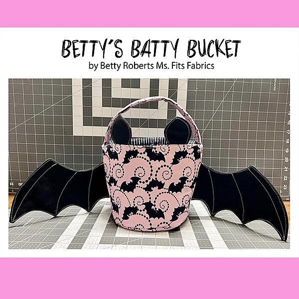 Betty's Batty Bucket